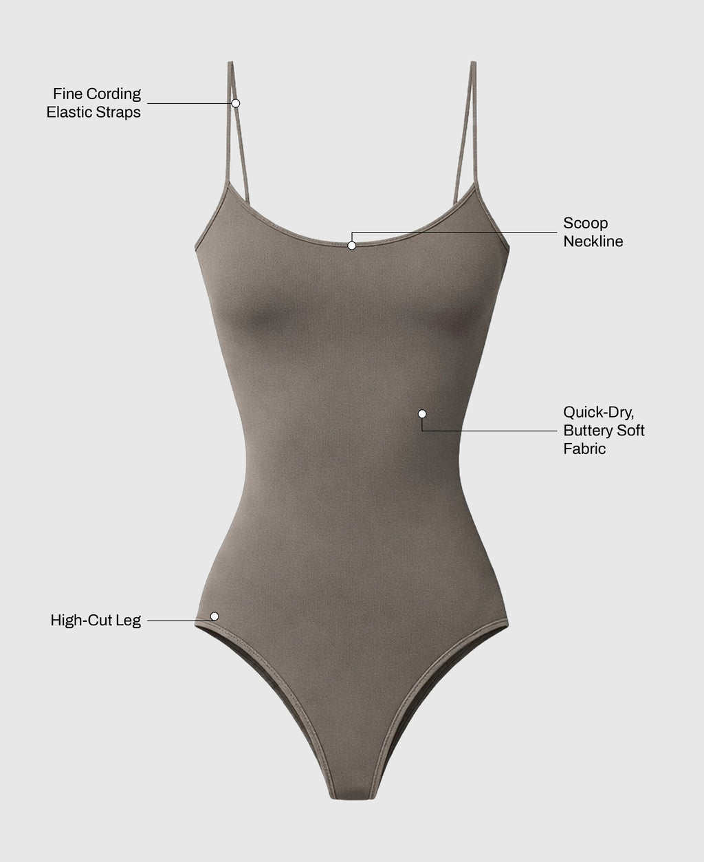 The Alex Bodysuit in Cedar Smoke: fine cording elastic straps, scoop neckline, high-cut leg, quick-dry buttery soft fabric
